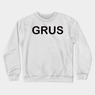 GRUS Crewneck Sweatshirt